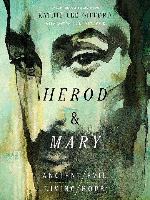 Title details for Herod and Mary by Kathie Lee Gifford - Available